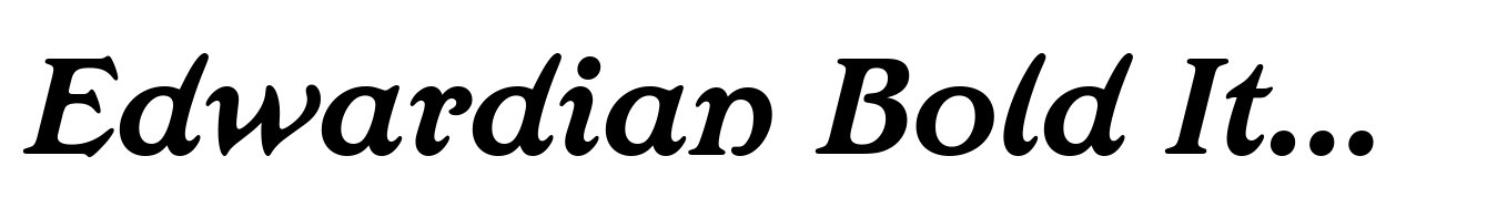 Edwardian Bold Italic